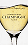 Richard Juhlin's Champagne Guide Richard Juhlin's Champagne Guide