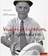 Livre Visages de Vignerons Livre Visages de Vignerons